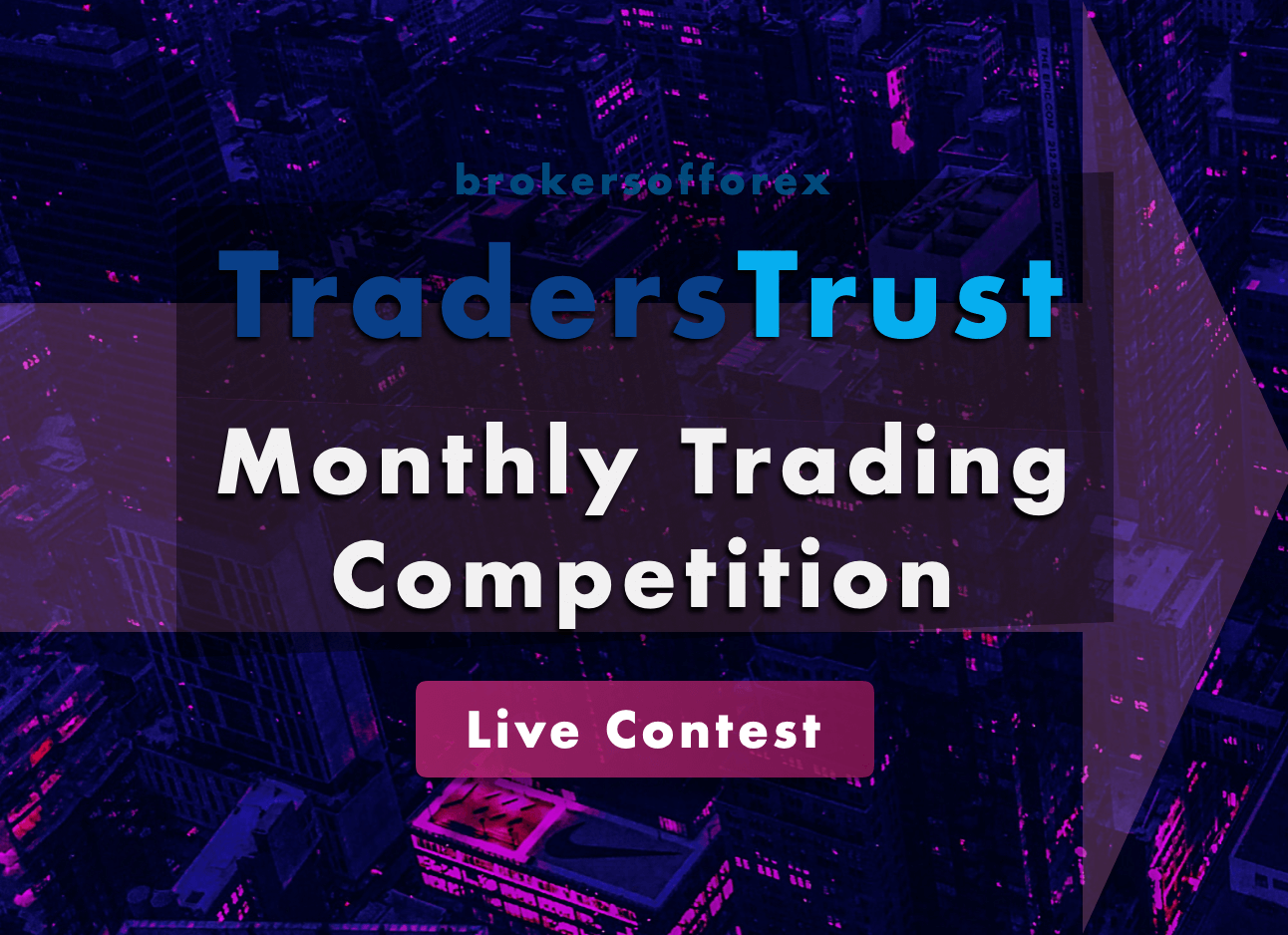 TradersTrust Forex Monthly Competition