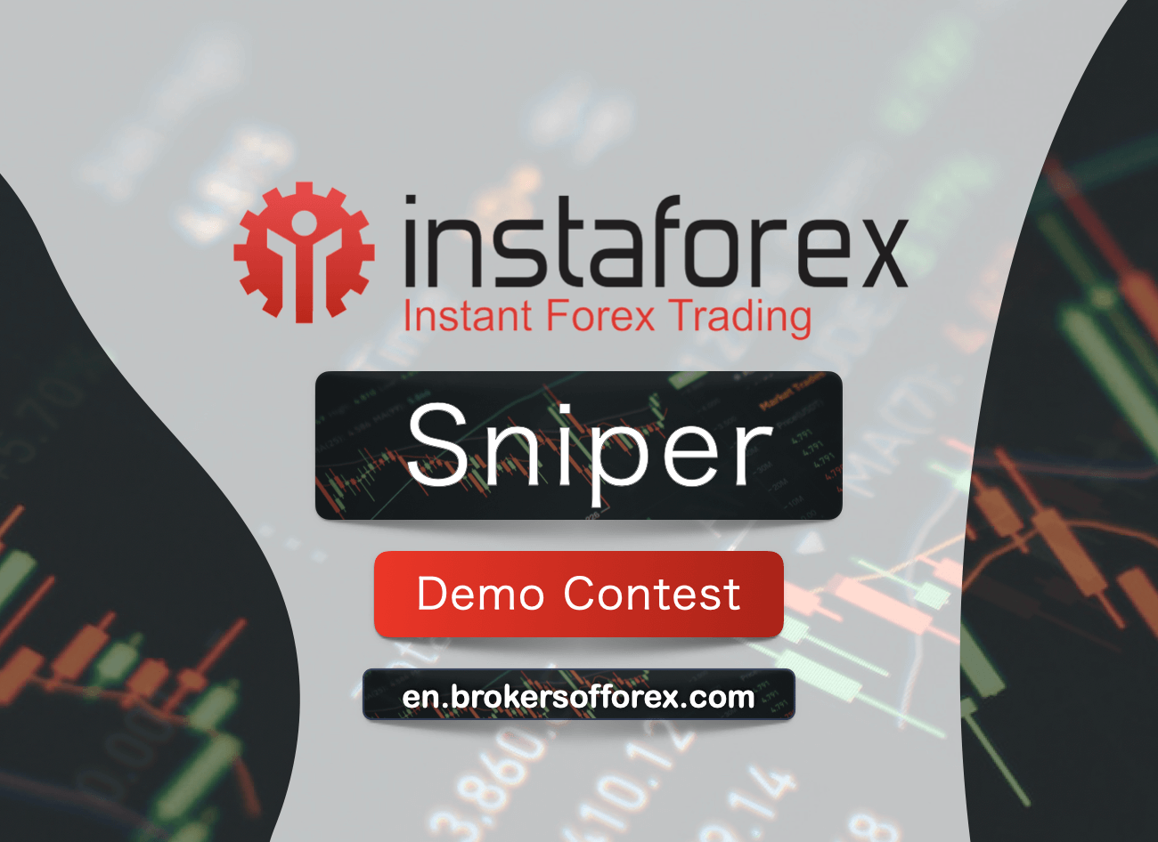 InstaForex Sniper Forex Competition