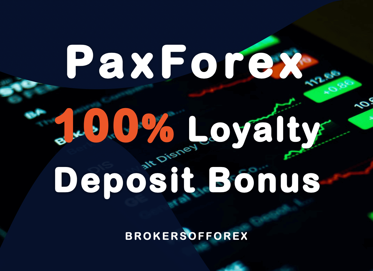 PaxForex Forex Loyalty Bonus