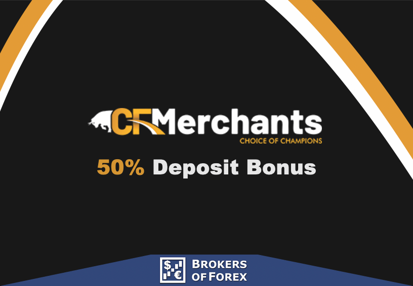 CF Merchants 50% Deposit Bonus