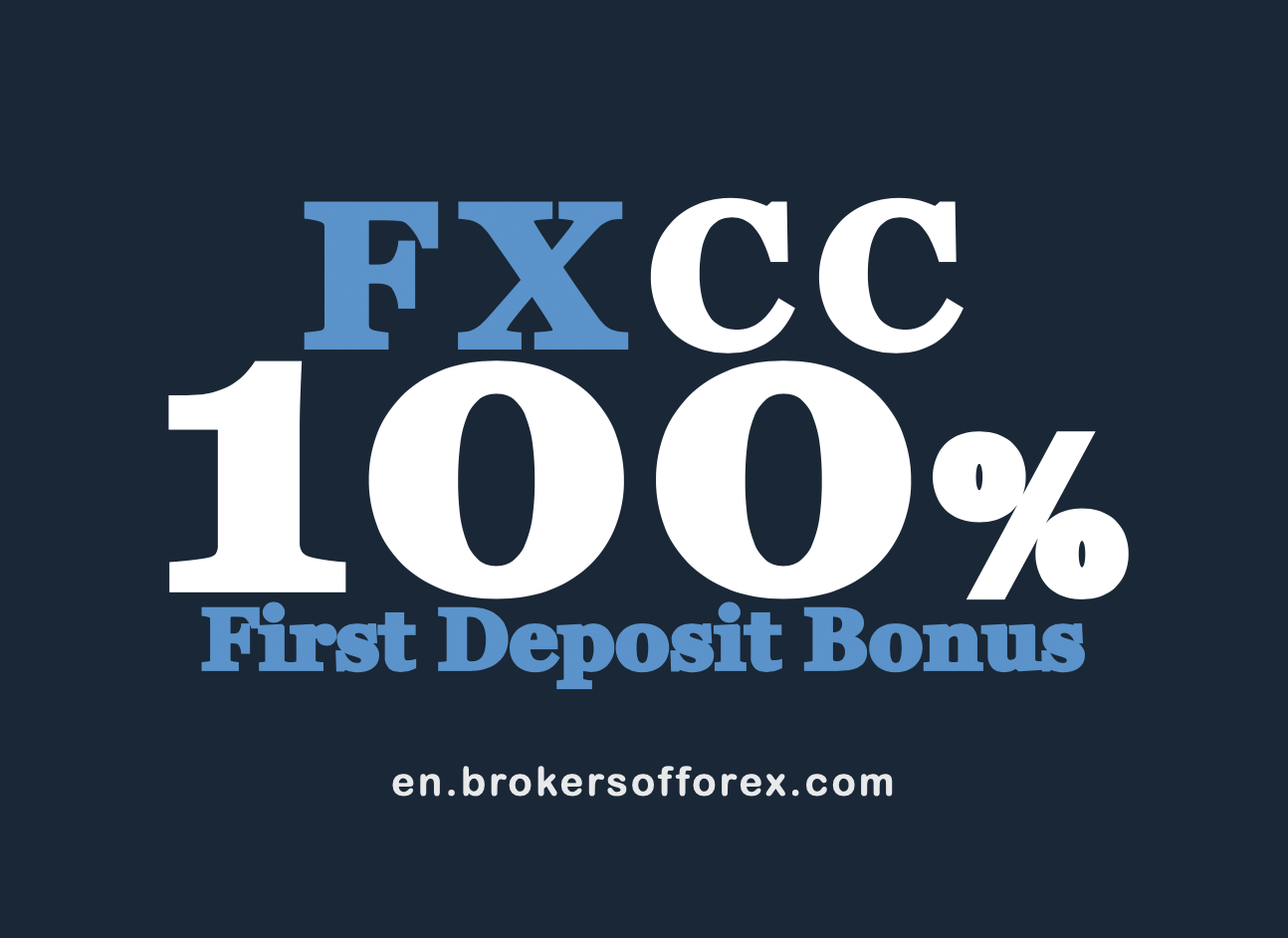 FXCC First Deposit Bonus