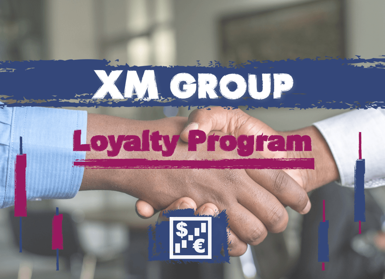 XM Group Loyalty Program