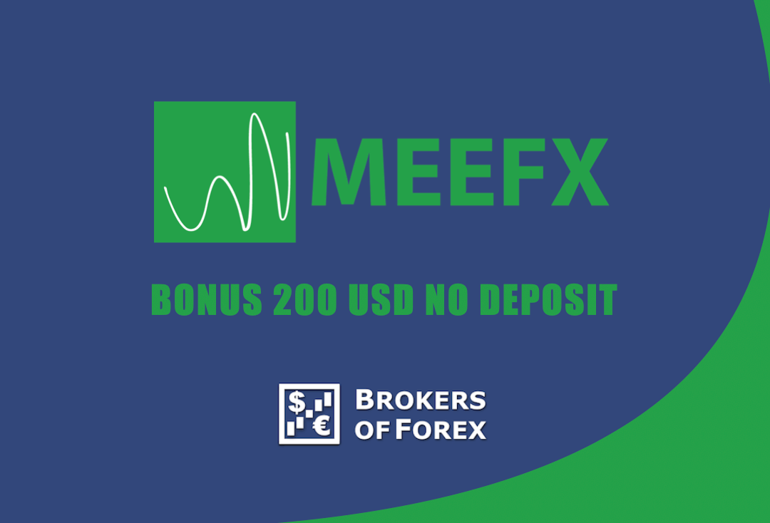 MeeFX Bonus 200 USD No Deposit