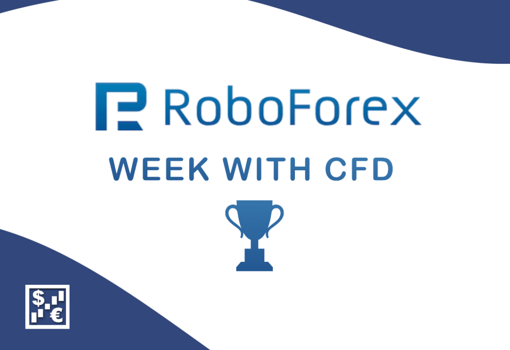RoboForex Week with CDF