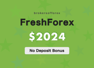 FreshForex No Deposit Bonus 2024