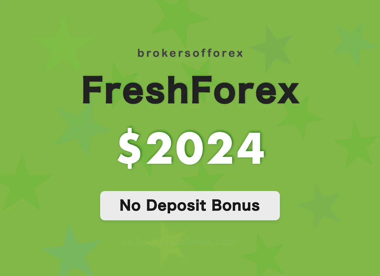 FreshForex No Deposit Bonus 2024