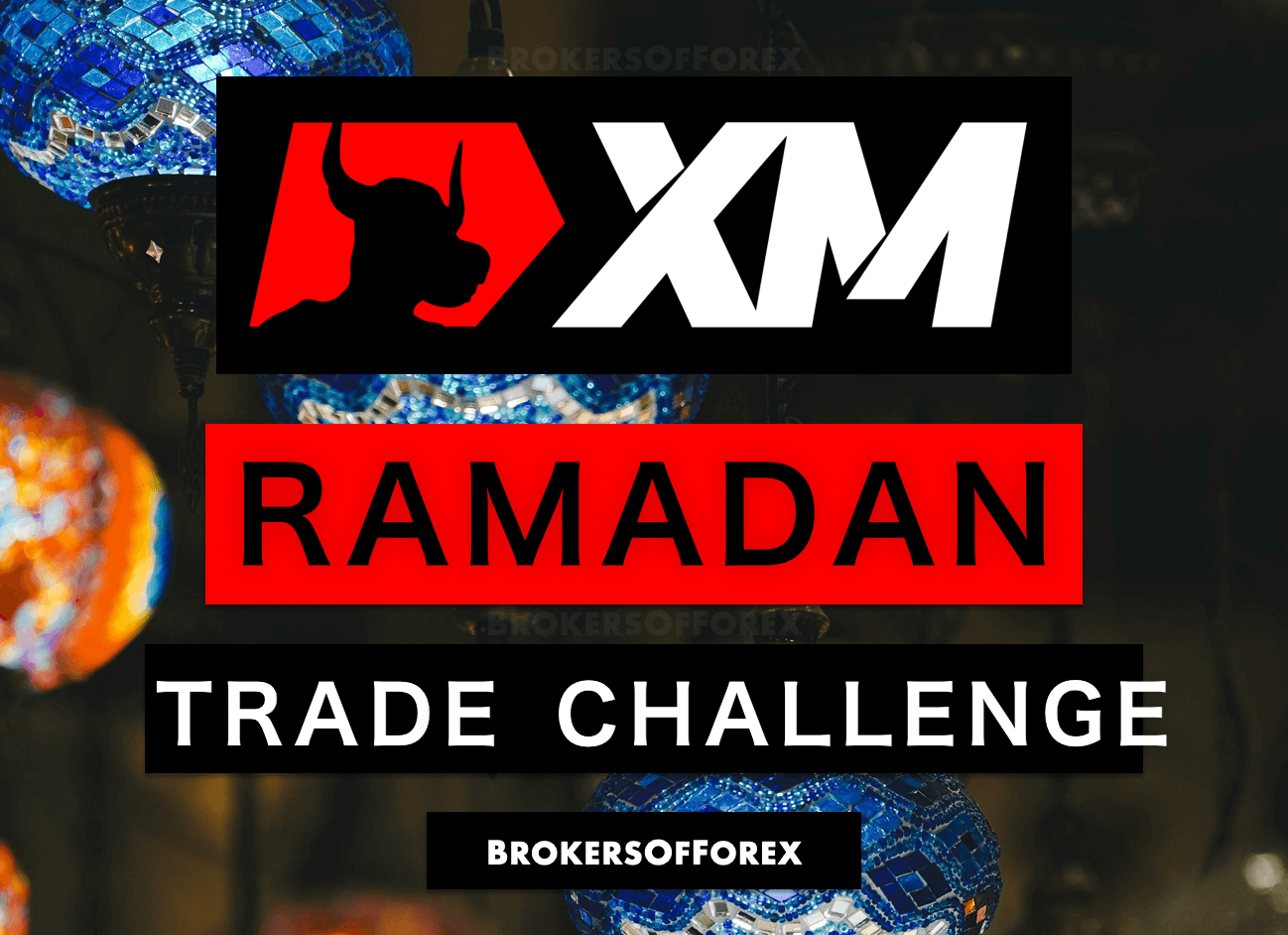 XM Group Ramadan Trade Challenge