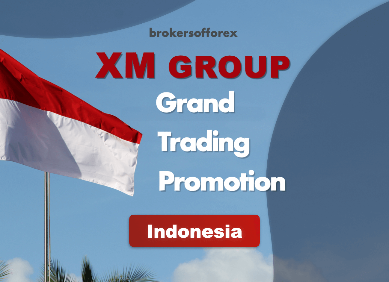 XMGroup Grand Trading Promotion
