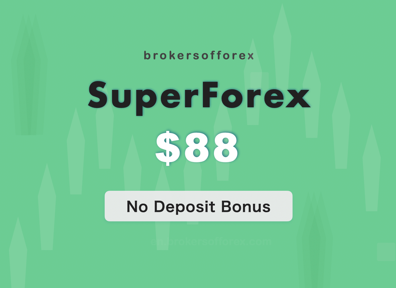 SuperForex No Deposit Bonus