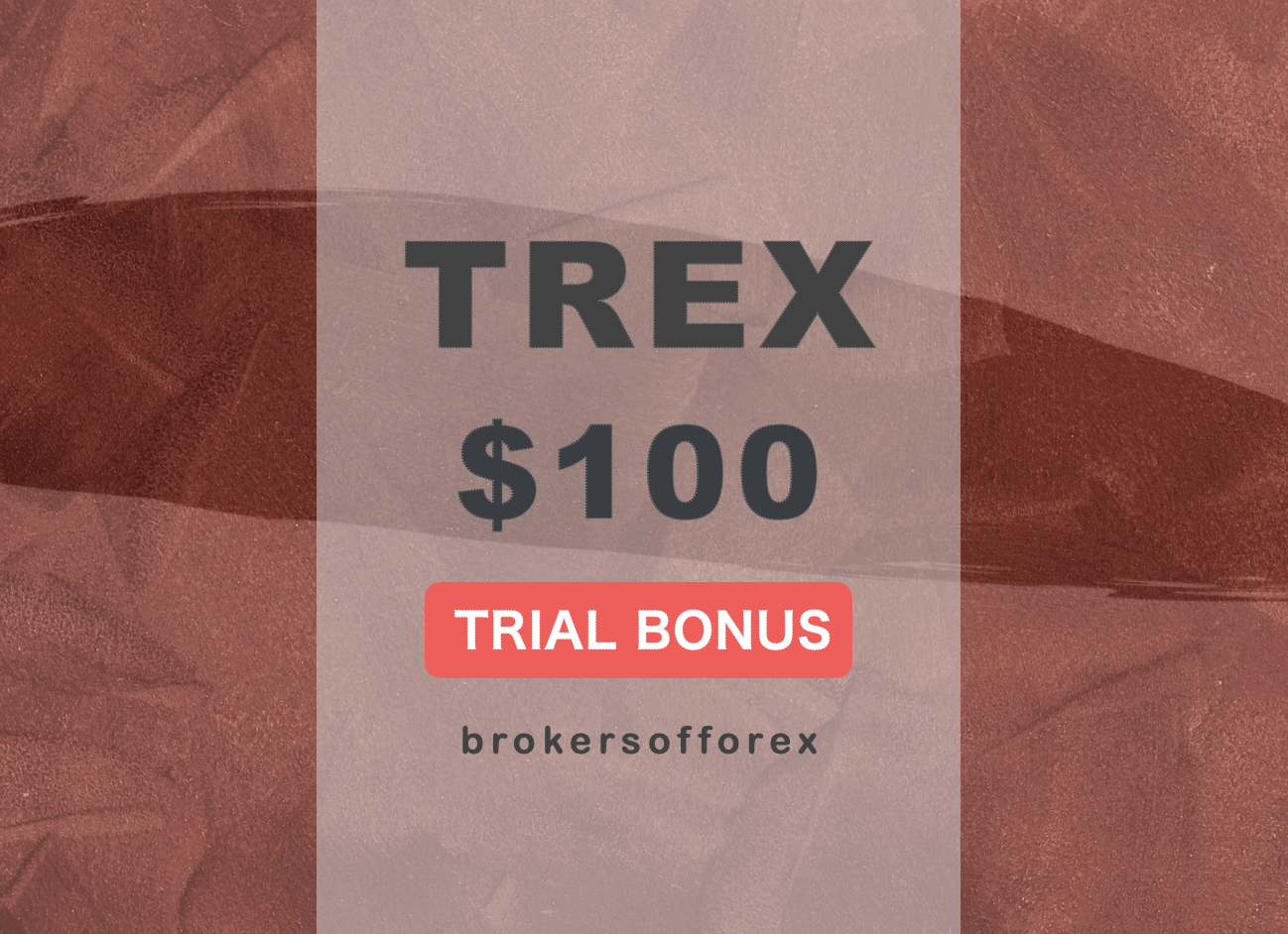 Trex Trail Bonus $100