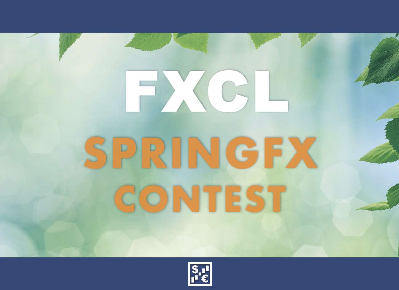 FXCL SpringFX Contest
