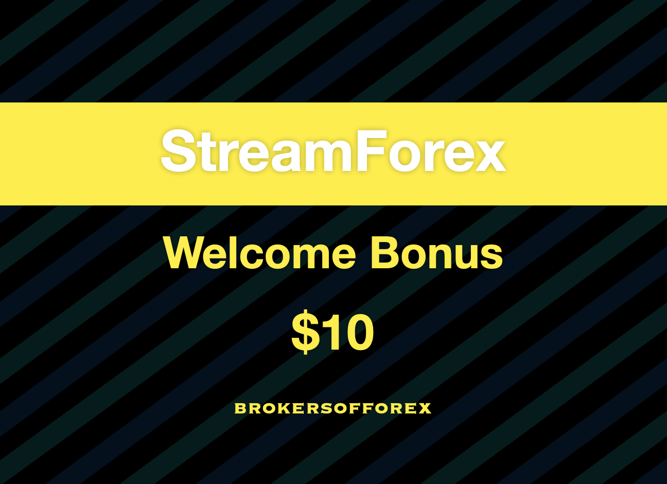 StreamForex Welcome Bonus