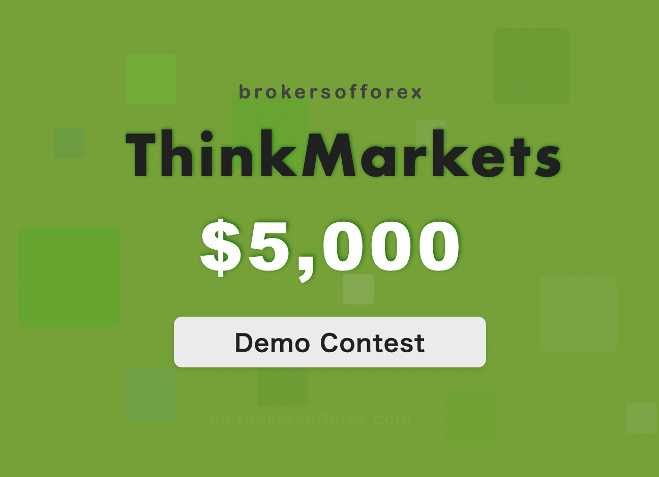 ThinkMarkets Demo Contest