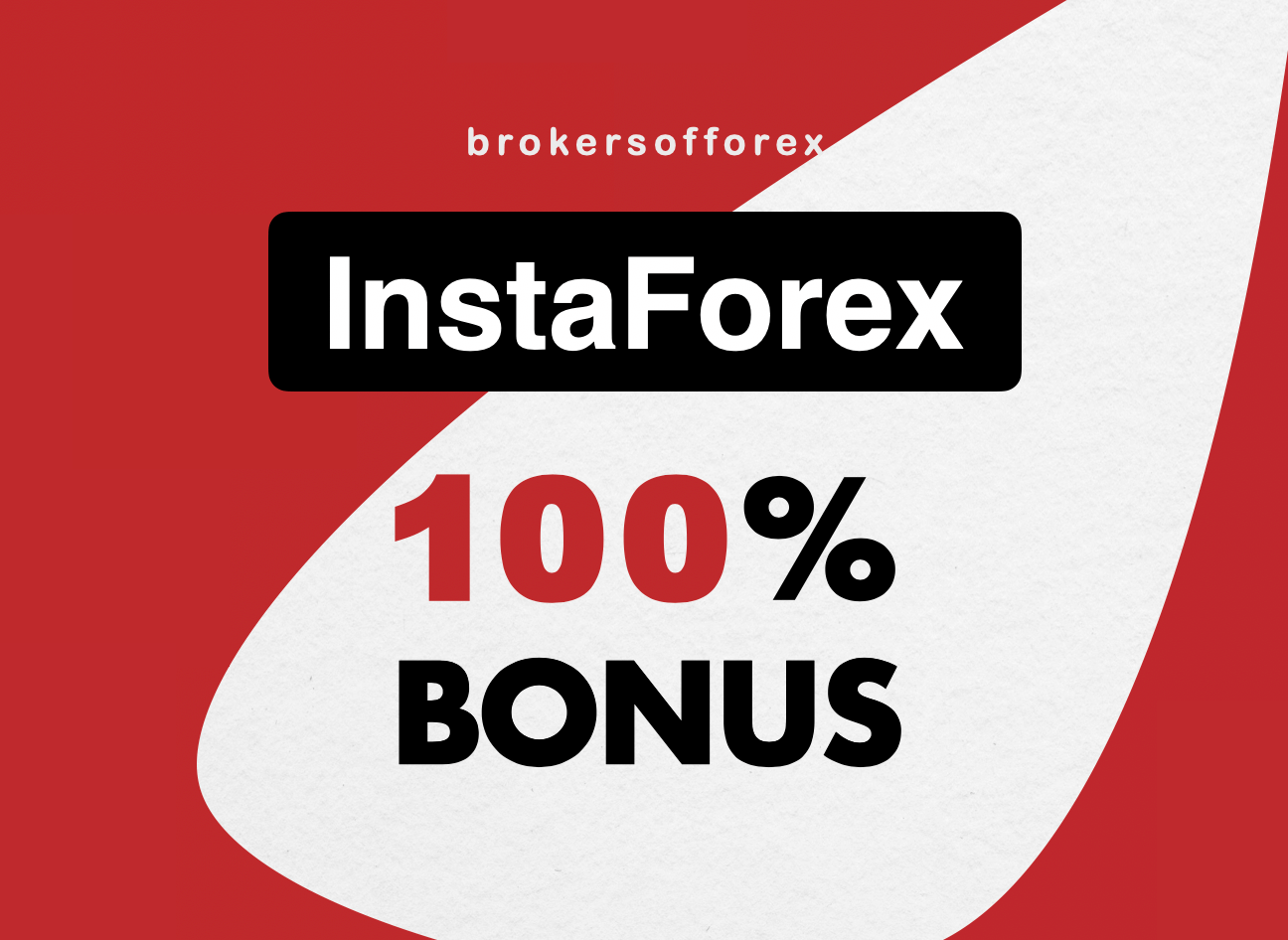 InstaForex 100% Bonus