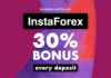 InstaForex – 30% Welcome Bonus InstaForex 30% Bonus On Every Deposit