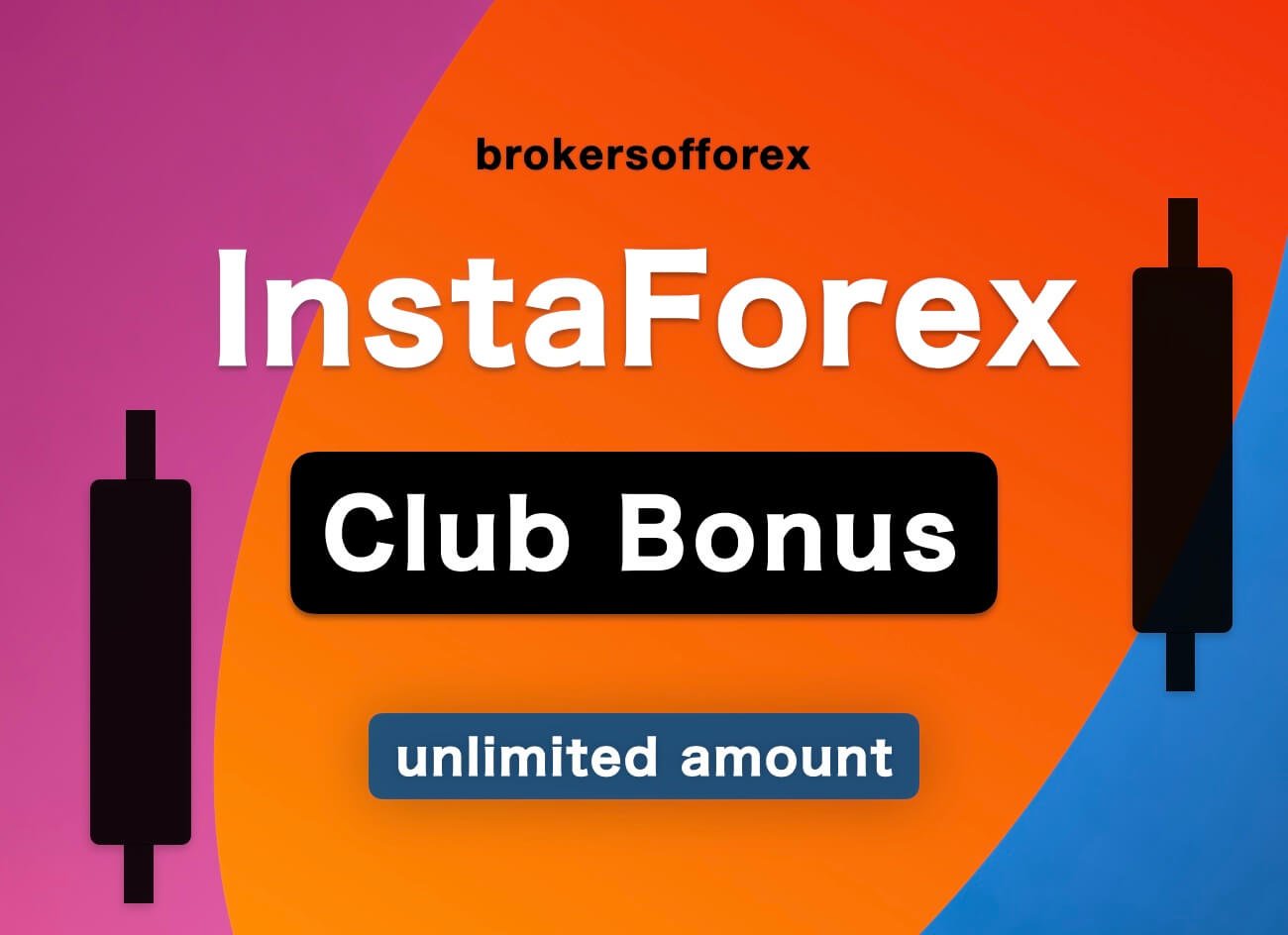 InstaForex Club Bonus