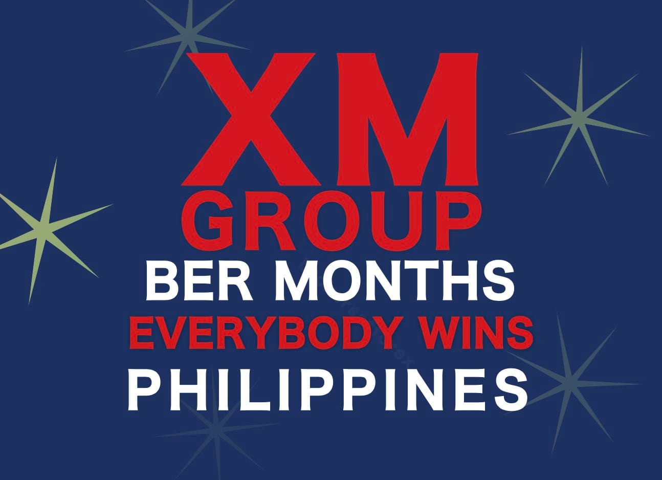 XM Group Ber Months Promo