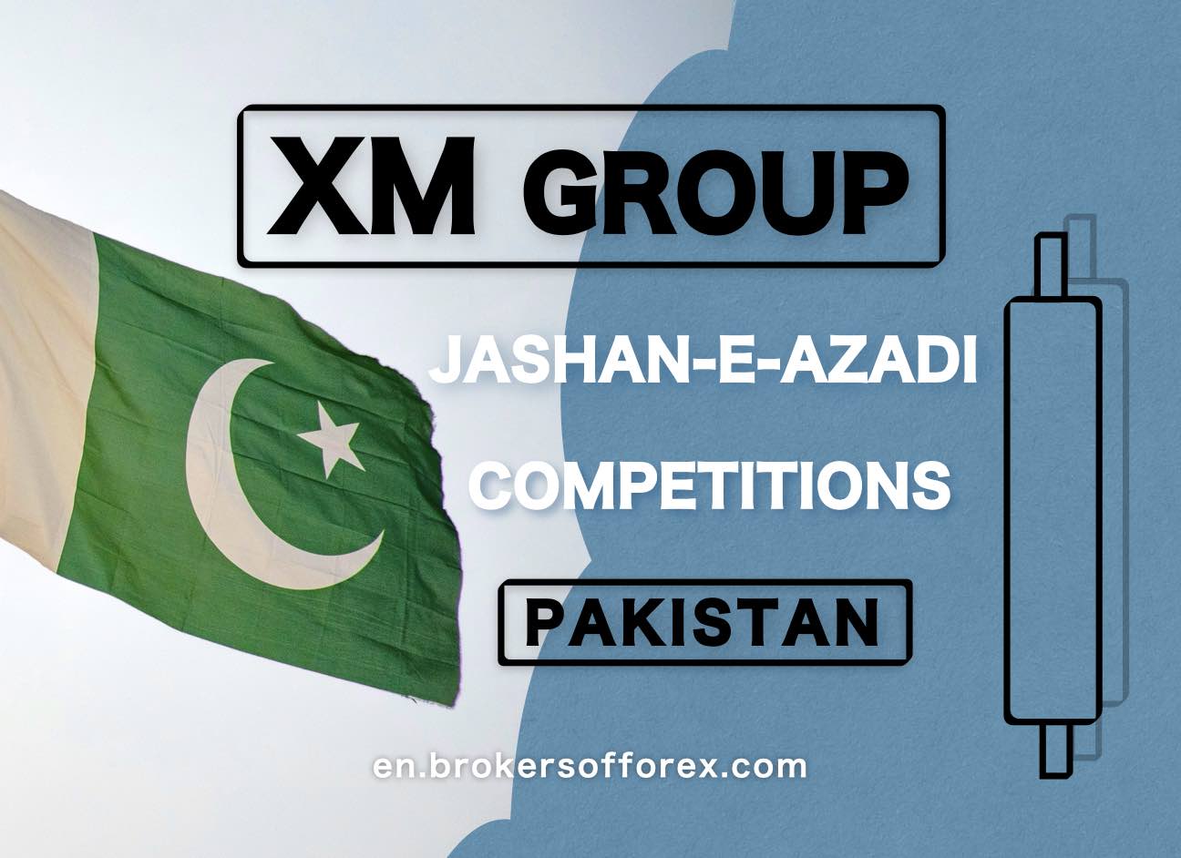 XM Group Jashan-e-Azadi Competitions