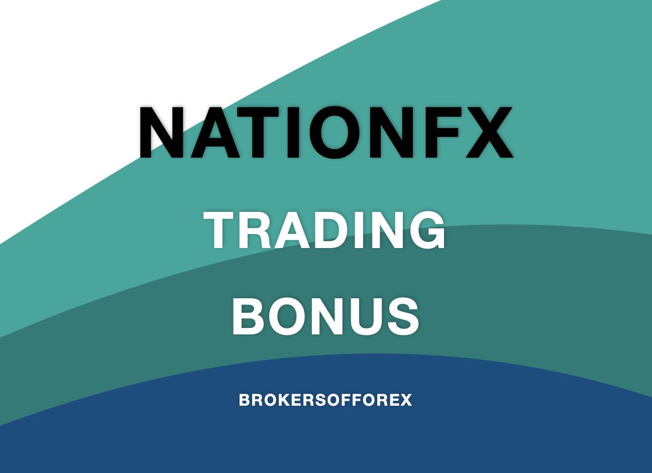 Nation FX Trading Bonus