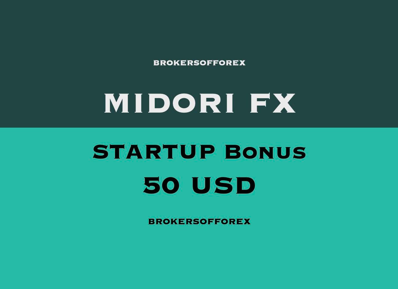 Midori FX 50 USD Startup Bonus