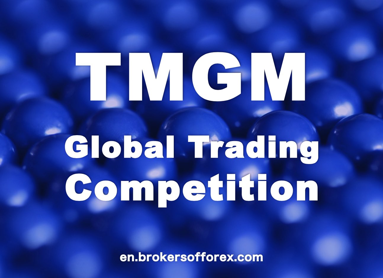 TMGM Global Trading Competition