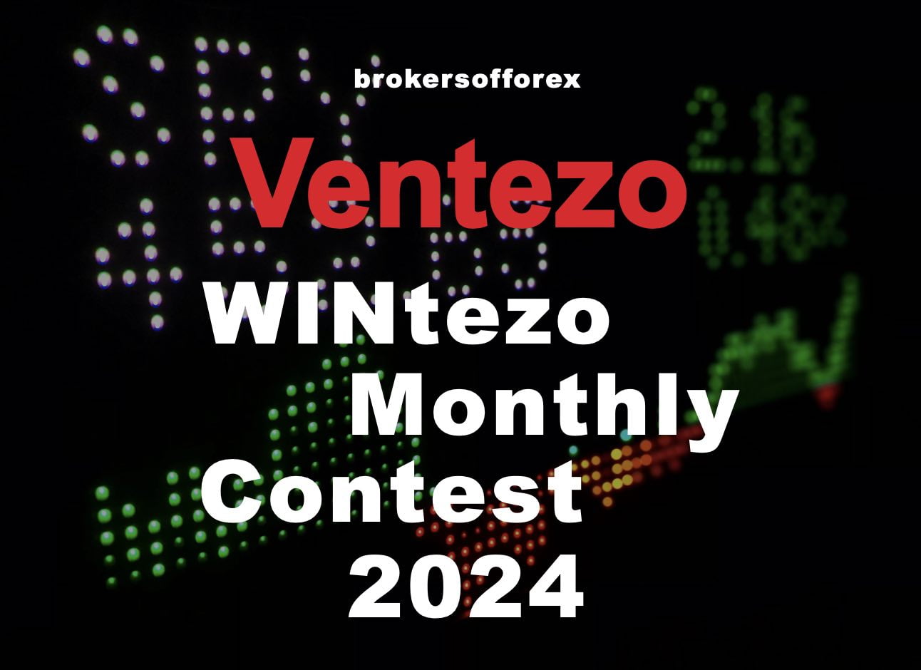 Ventezo WINtezo Monthly Contest