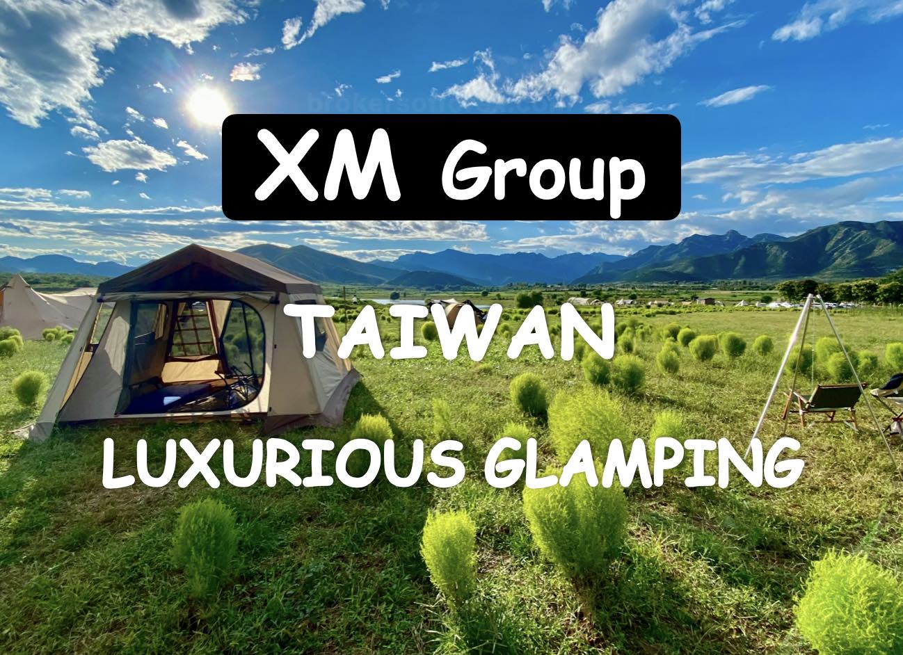 XM Group Taiwan Luxurious Glamping