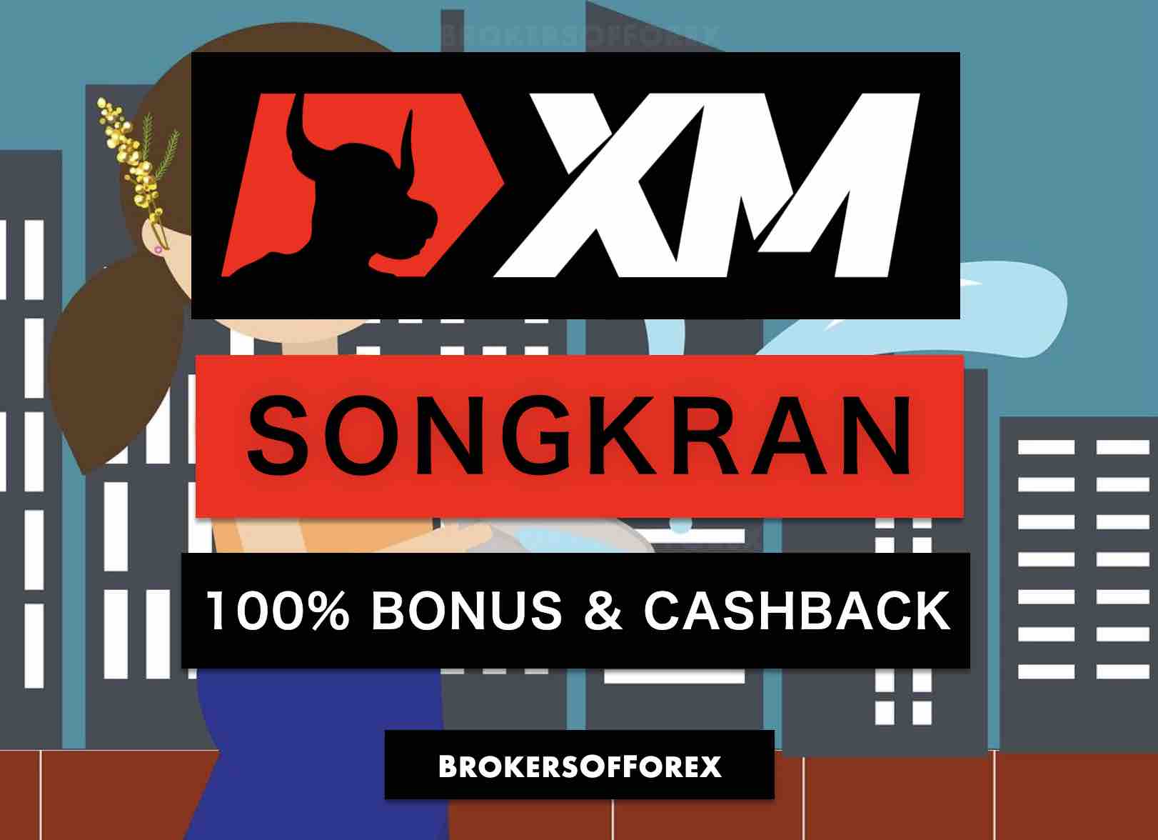 XM Group Songkran Promotion