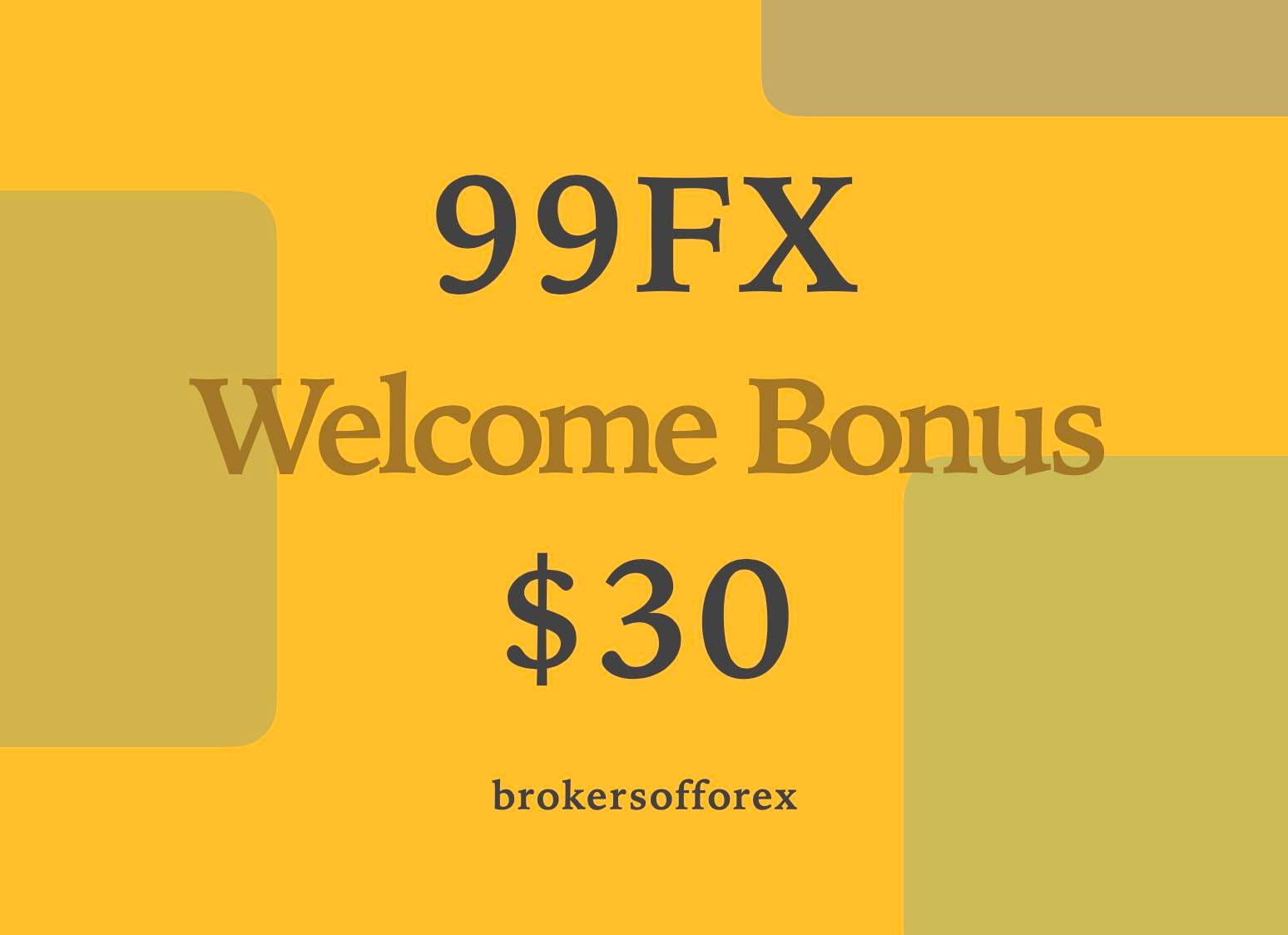 99FX $30 Welcome Bonus