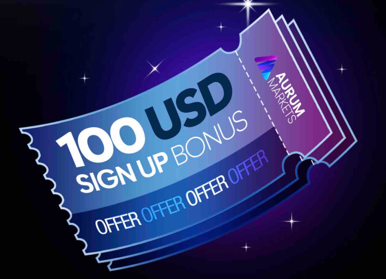 Aurum Markets $100 Sign up Bonus