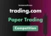 Trading.com Forex Paper Trading Competition – Win Up to $6,000 Trading.com Paper Trading Competition