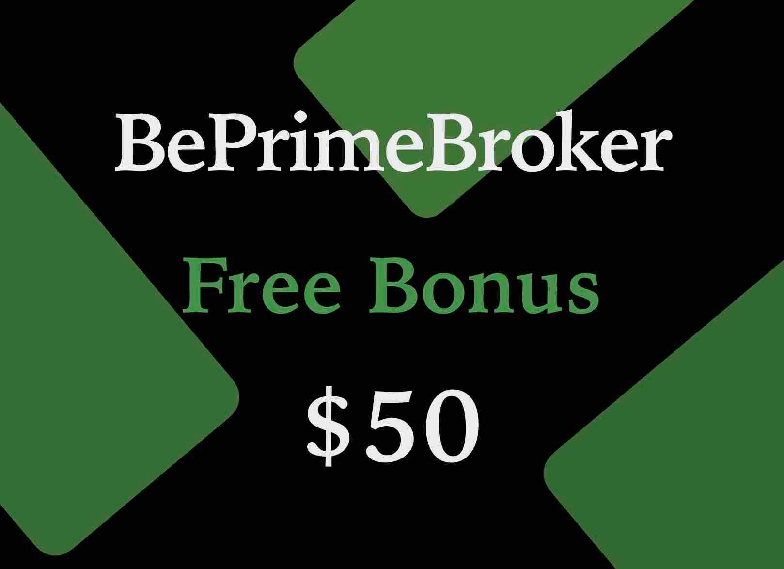 Be Prime Broker $50 Bonus