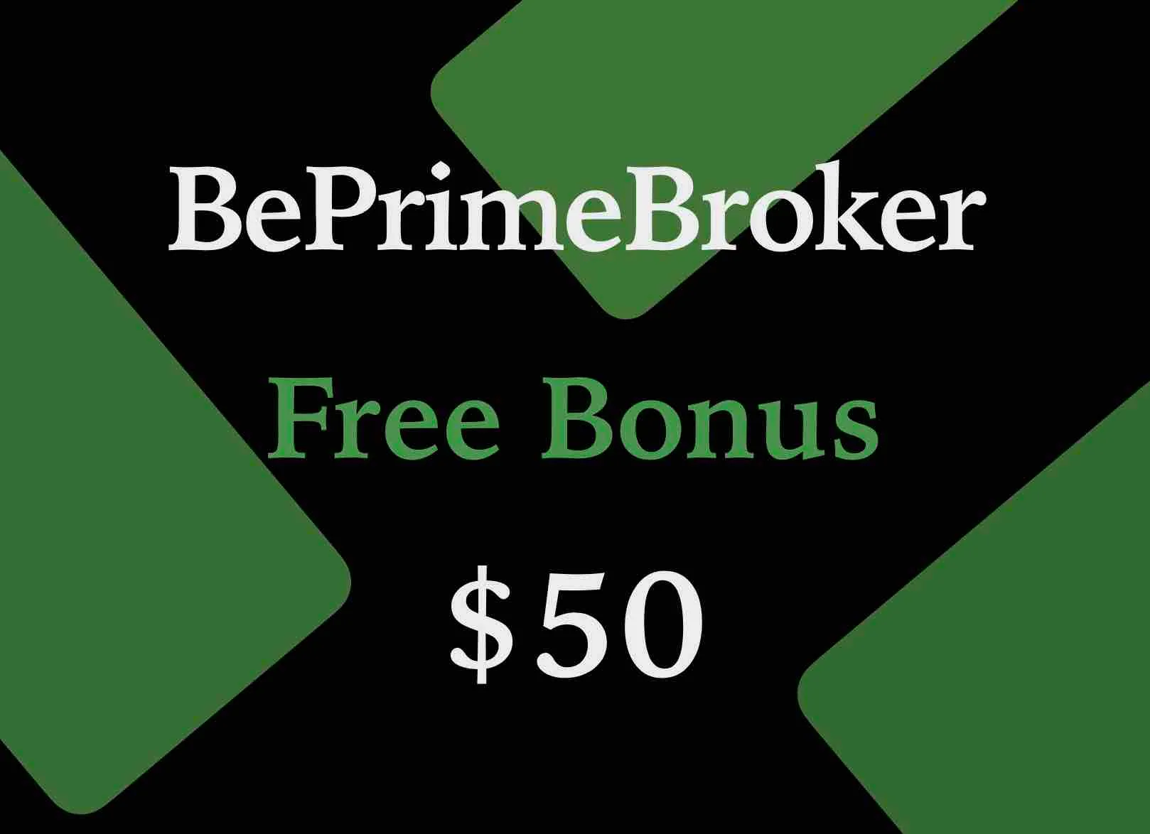 Be Prime Broker $50 Bonus