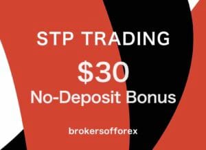 STP Trading $30 No-Deposit Bonus