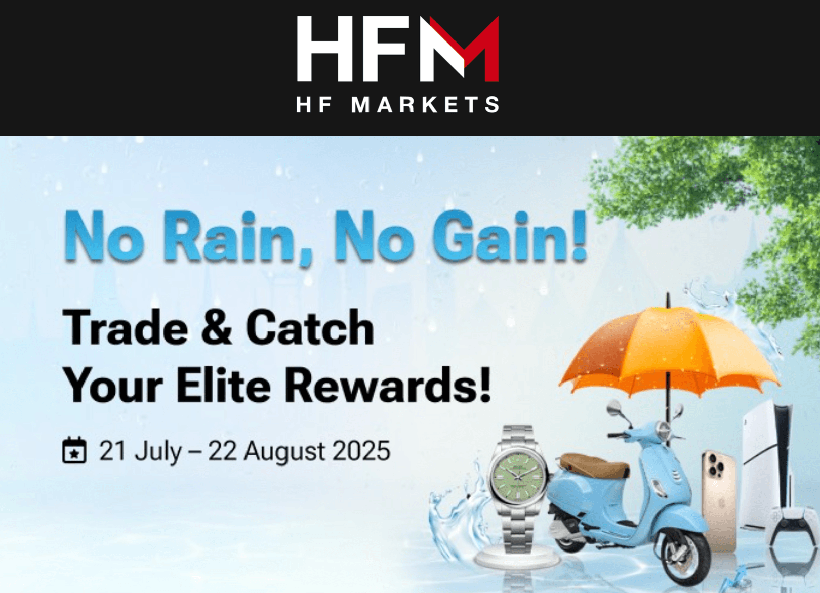 HFM No Rain, No Gain