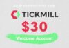 Tickmill – $30 Welcome Account Tickmill Welcome Account $30