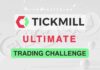 Tickmill – Ultimate Trading Challenge Tickmill The Ultimate Trading Challenge