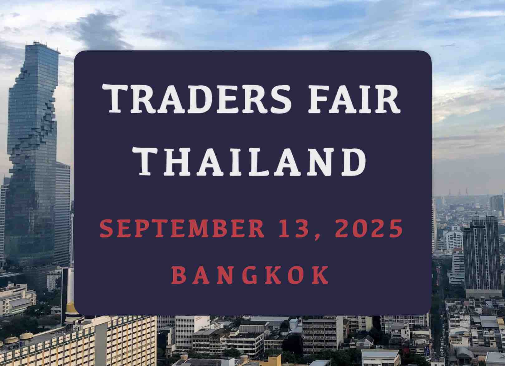 Traders Fair Thailand 2025