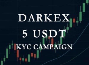 Darkex 5 USDT KYC Campaign