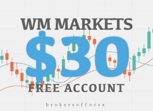 WM Markets $30 Free Account
