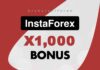 InstaForex X Bonus Promo: Up to 1,000x Deposit Bonus InstaForex Forex Deposit Bonus