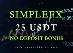 SimpleFX 25 USDT No Deposit Bonus