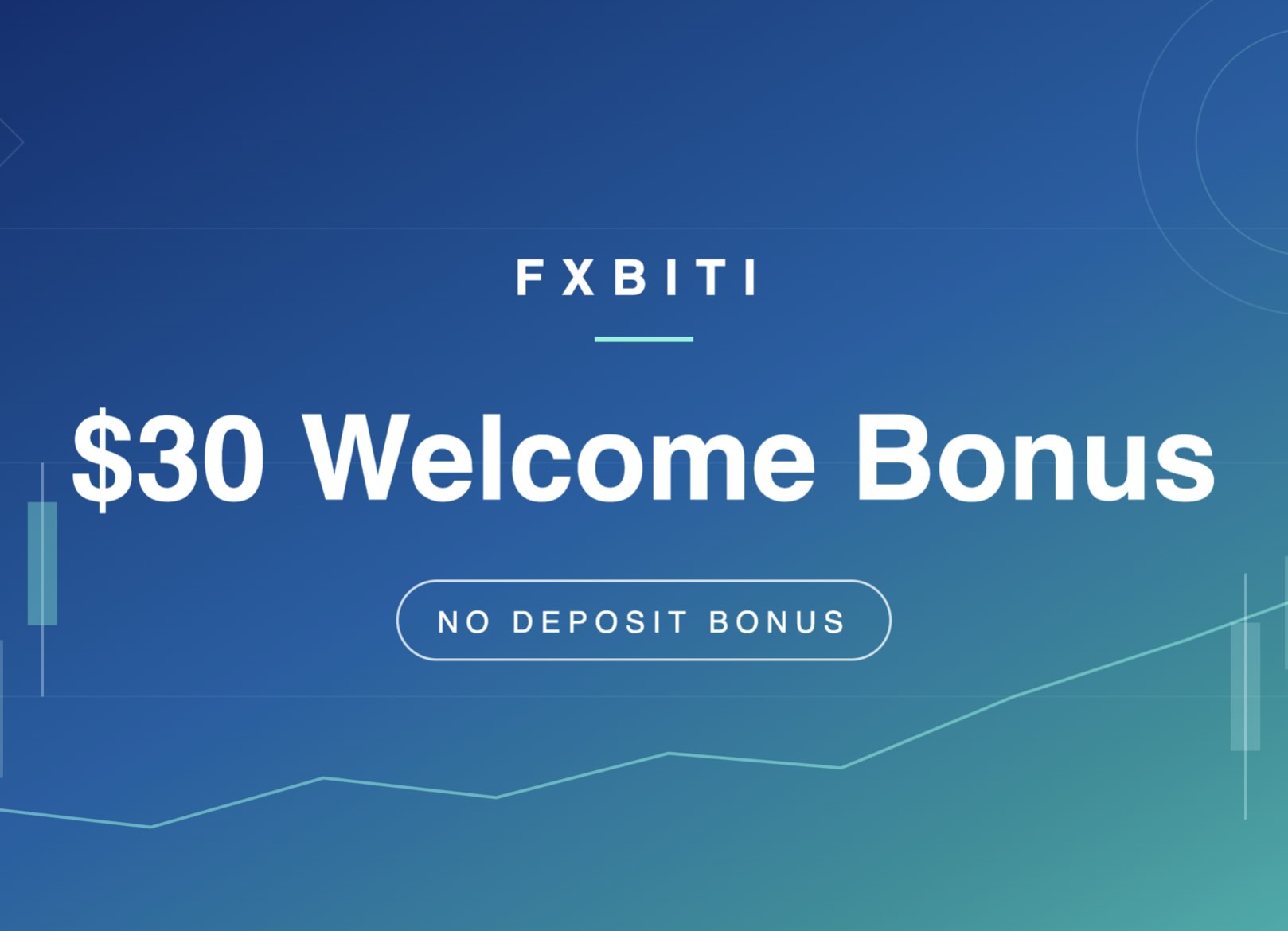 FXBITI $30 Welcome Bonus: No Deposit Bonus
